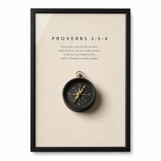 True North Proverbs 3:5–6 Proverbs 3:5–6 wall art in a black frame on a plain background.