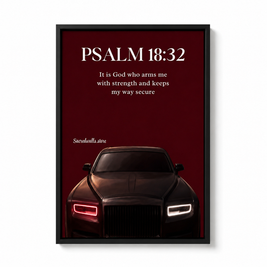 Psalm 18:32 Christian Car Wall Art | Luxury Scripture Print for Men