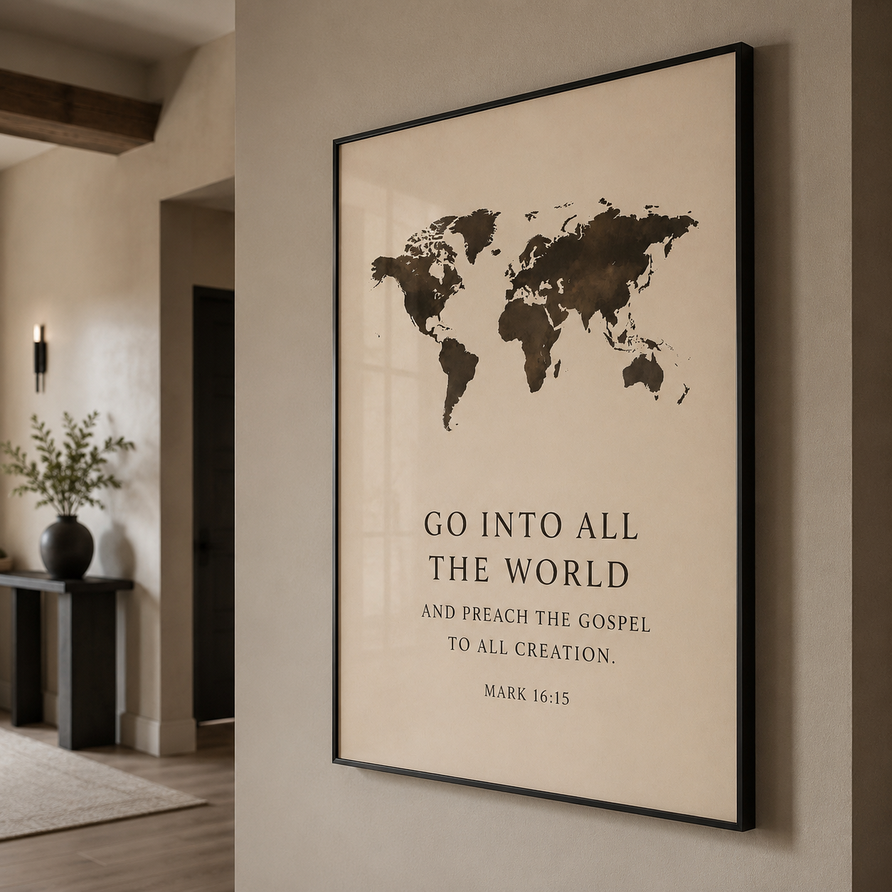 Go Into All the World – Mark 16:15 Christian Wall Art | Premium Wooden Framed Scripture Print
