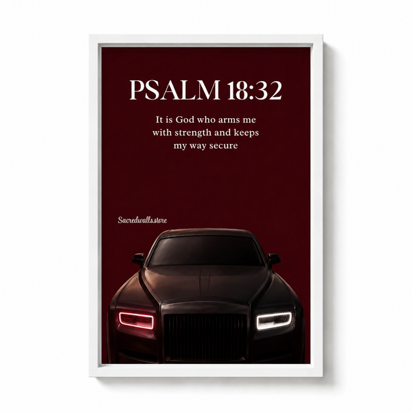 Psalm 18:32 Christian Car Wall Art | Luxury Scripture Print for Men