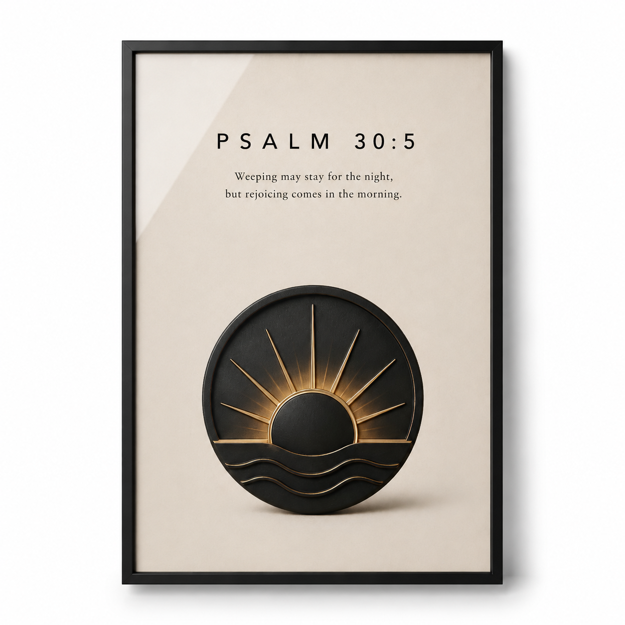 Psalm 30:5 Christian Wall Art | Rejoicing Comes in the Morning | Premium Metal Framed Print